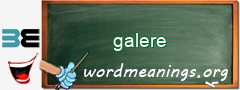 WordMeaning blackboard for galere